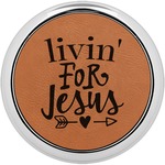 Religious Quotes and Sayings Leatherette Round Coaster w/ Silver Edge - Single or Set (Personalized)