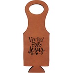 Religious Quotes and Sayings Leatherette Wine Tote (Personalized)
