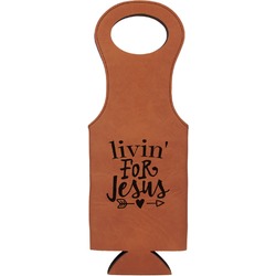 Religious Quotes and Sayings Leatherette Wine Tote (Personalized)