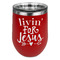 Religious Quotes and Sayings Stainless Wine Tumblers - Red - Double Sided - Front