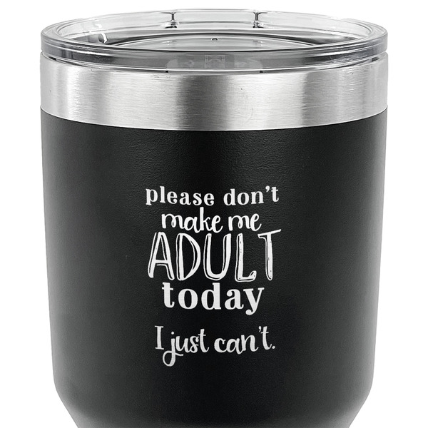Funny Quotes and Sayings 30 oz Stainless Steel Ringneck Tumbler - Black - CLOSE UP