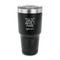 Funny Quotes and Sayings 30 oz Stainless Steel Tumbler - Black - Single Sided