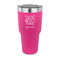 Funny Quotes and Sayings 30 oz Stainless Steel Ringneck Tumblers - Pink - FRONT