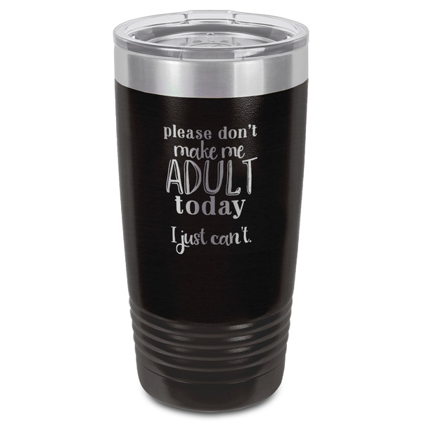 Funny Quotes and Sayings Black Polar Camel Tumbler - 20oz - Front