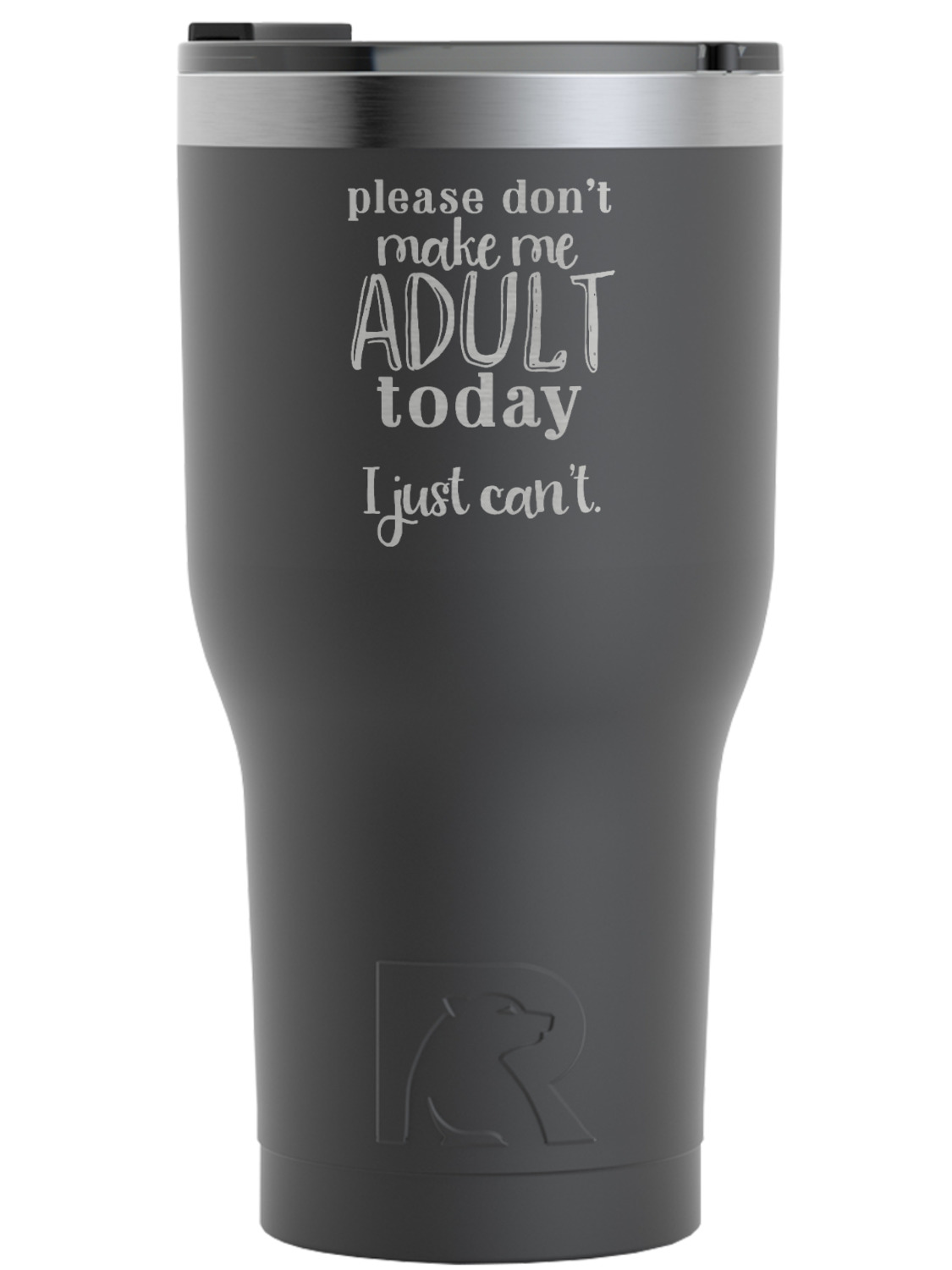 Custom Funny Quotes and Sayings RTIC Tumbler 30 oz YouCustomizeIt