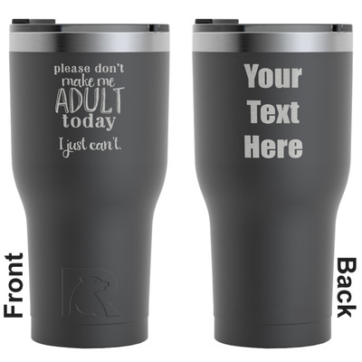 Funny Quotes and Sayings RTIC Tumbler - Black - Engraved Front & Back (Personalized)