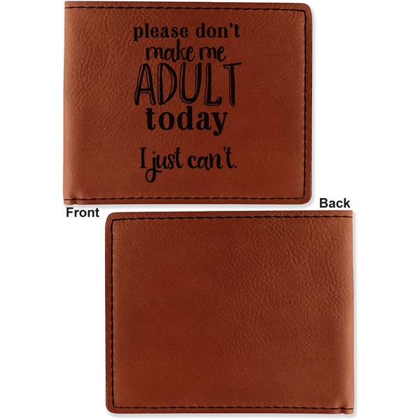 Funny Quotes and Sayings Cognac Leatherette Bifold Wallets - Front and Back Single Sided - Apvl