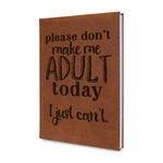 Funny Quotes and Sayings Leatherette Journal