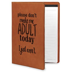 Funny Quotes and Sayings Leatherette Portfolio with Notepad - Large - Single Sided