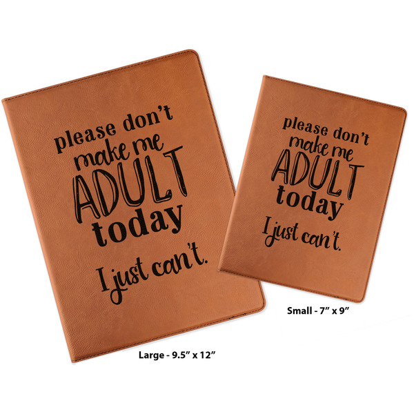 Funny Quotes and Sayings Cognac Leatherette Portfolios with Notepads - Compare Sizes
