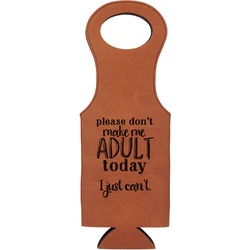Funny Quotes and Sayings Leatherette Wine Tote (Personalized)