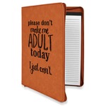 Funny Quotes and Sayings Leatherette Zipper Portfolio with Notepad - Double Sided (Personalized)