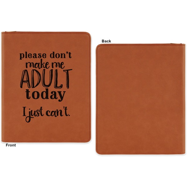 Funny Quotes and Sayings Cognac Leatherette Zipper Portfolios with Notepad - Single Sided - Apvl