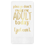 Funny Quotes and Sayings Guest Napkins - Foil Stamped