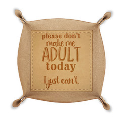 Funny Quotes and Sayings Genuine Leather Valet Tray