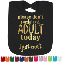 Funny Quotes and Sayings Foil Baby Bibs (Personalized)