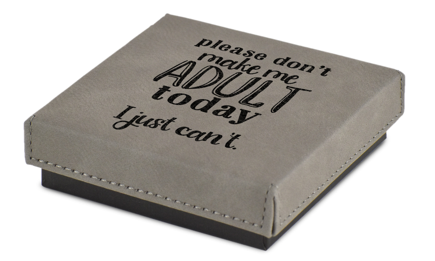 Funny Quotes and Sayings Jewelry Gift Box - Engraved Leather Lid -  YouCustomizeIt