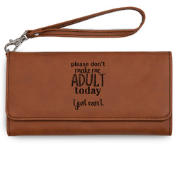 Funny Quotes and Sayings Ladies Leatherette Wallet - Laser Engraved
