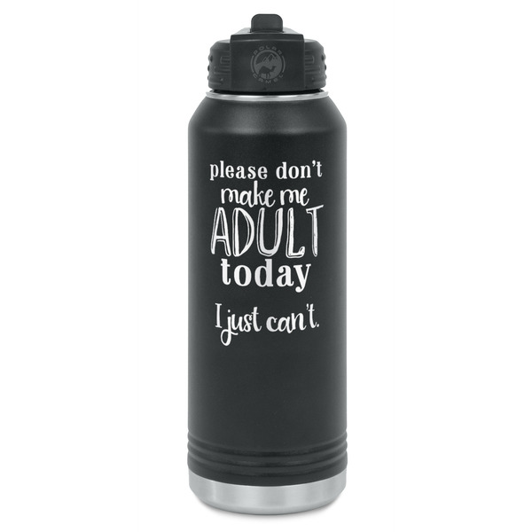 Custom Funny Quotes and Sayings Water Bottle - Laser Engraved - Front