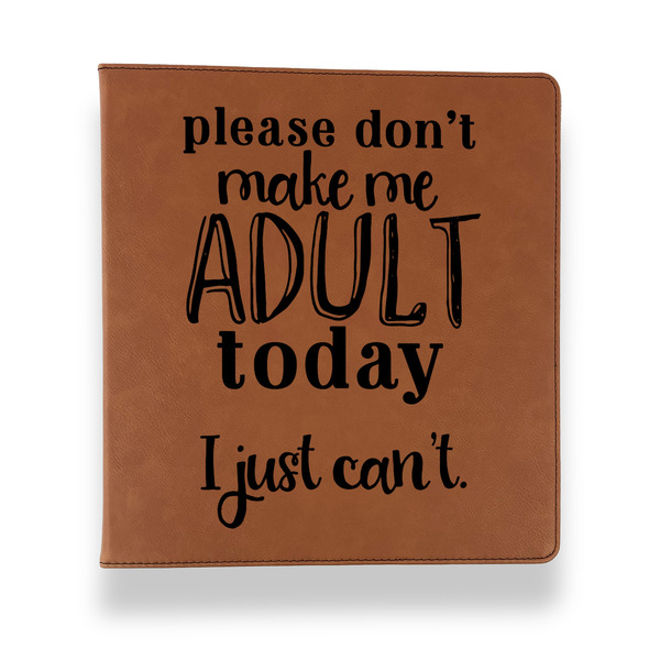 Funny Quotes and Sayings Leather Binder - 1" - Rawhide - Front View