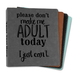 Funny Quotes and Sayings Leather Binder - 1"