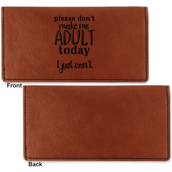 Funny Quotes and Sayings Leather Checkbook Holder Front and Back Single Sided - Apvl