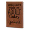 Funny Quotes and Sayings Leatherette Journal - Large - Double Sided