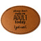Funny Quotes and Sayings Faux Leather Iron On Patch - Oval