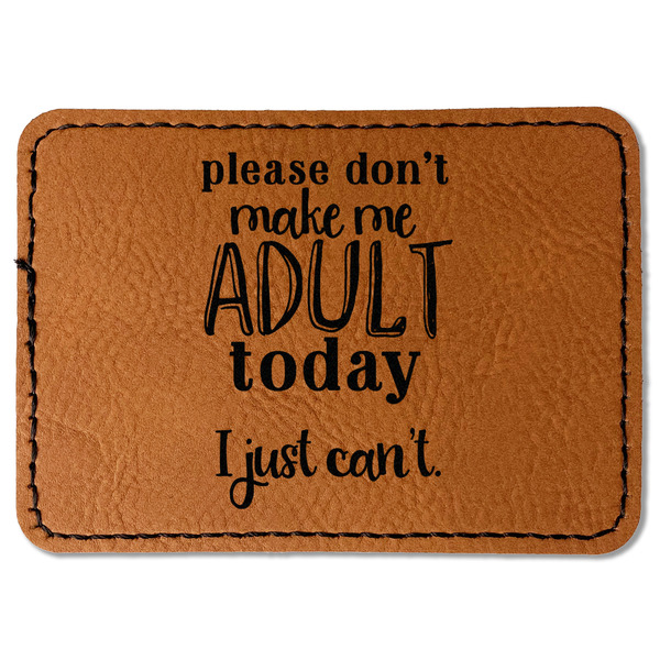Custom Funny Quotes and Sayings Faux Leather Iron On Patch - Rectangle