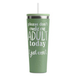 Funny Quotes and Sayings RTIC Everyday Tumbler with Straw - 28oz - Light Green - Single-Sided