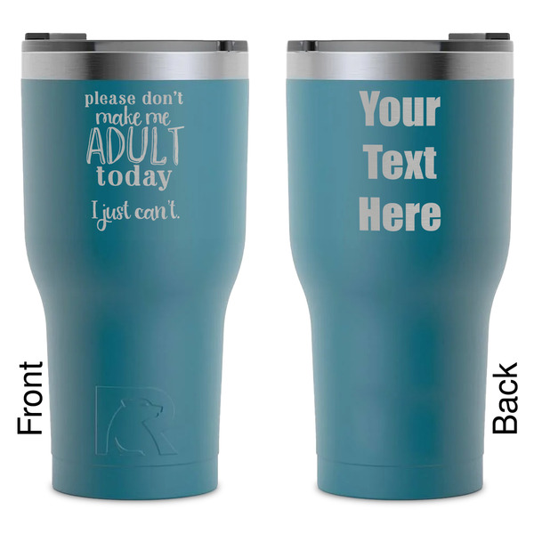 Custom Funny Quotes and Sayings RTIC Tumbler - Dark Teal - Laser Engraved - Double-Sided