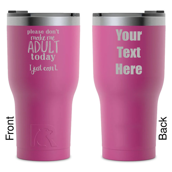 Custom Funny Quotes and Sayings RTIC Tumbler - Magenta - Laser Engraved - Double-Sided
