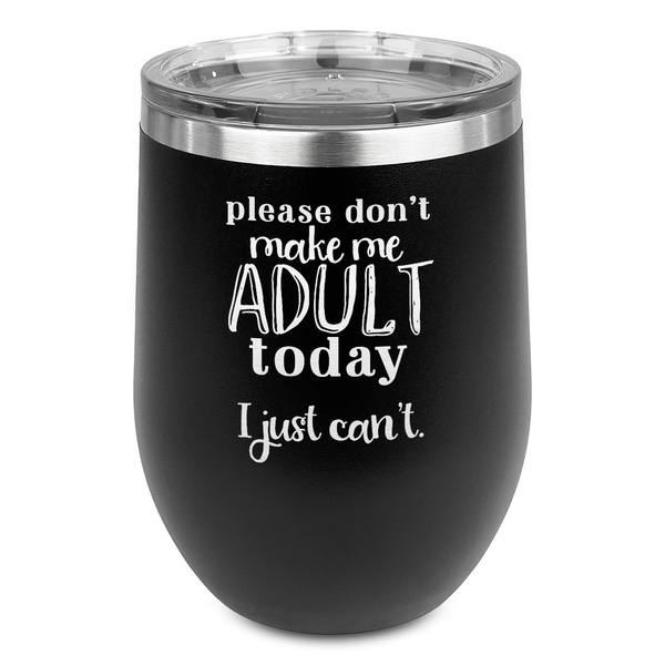 Custom Funny Quotes and Sayings Stemless Stainless Steel Wine Tumbler - Black - Double Sided