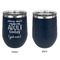 Funny Quotes and Sayings Stainless Wine Tumblers - Navy - Single Sided - Approval