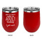 Funny Quotes and Sayings Stainless Wine Tumblers - Red - Single Sided - Approval