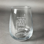 Funny Quotes and Sayings Stemless Wine Glass (Single)