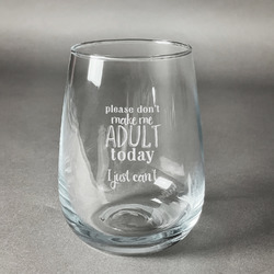 Funny Quotes and Sayings Stemless Wine Glass - Engraved