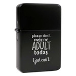 Funny Quotes and Sayings Windproof Lighter