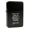 Funny Quotes and Sayings Windproof Lighters - Black - Front/Main