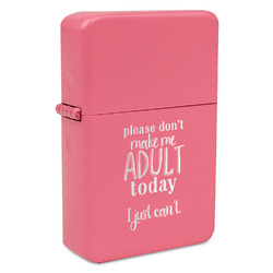 Funny Quotes and Sayings Windproof Lighter - Pink - Double Sided & Lid Engraved