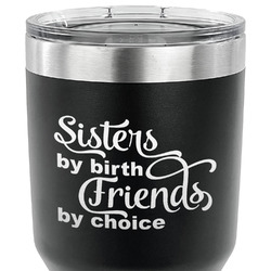 Sister Quotes and Sayings 30 oz Stainless Steel Tumbler - Black - Double Sided