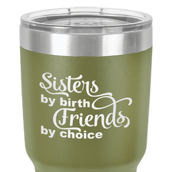 Sister Quotes and Sayings 30 oz Stainless Steel Tumbler - Olive - Double-Sided