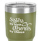 Sister Quotes and Sayings 30 oz Stainless Steel Ringneck Tumbler - Olive - Close Up