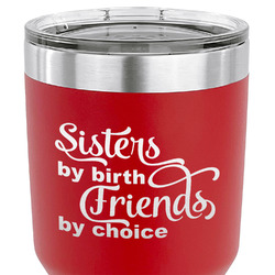 Sister Quotes and Sayings 30 oz Stainless Steel Tumbler - Red - Single Sided