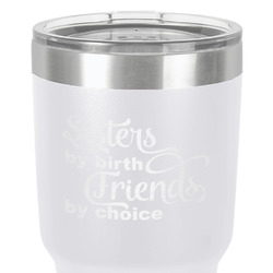 Sister Quotes and Sayings 30 oz Stainless Steel Tumbler - White - Double-Sided