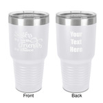 Sister Quotes and Sayings 30 oz Stainless Steel Tumbler - White - Double-Sided