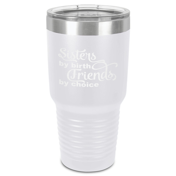 Sister Quotes and Sayings 30 oz Stainless Steel Ringneck Tumbler - White - Front