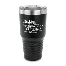 Sister Quotes and Sayings 30 oz Stainless Steel Tumbler