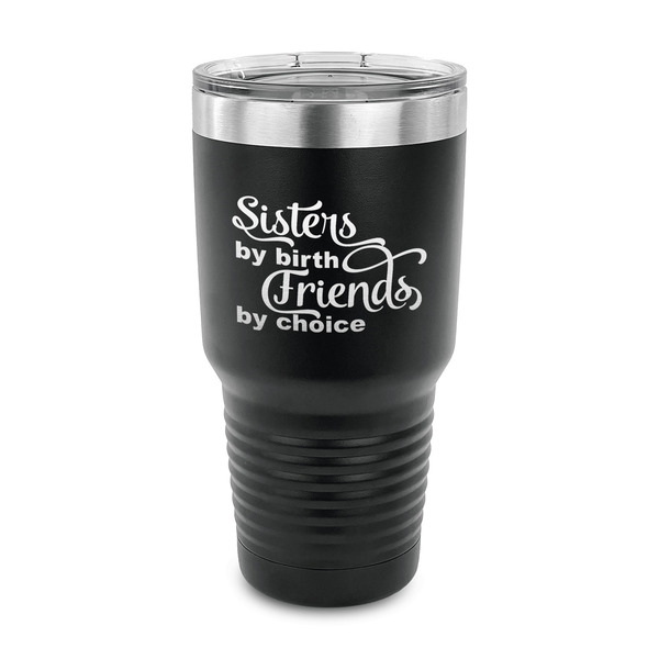 Custom Sister Quotes and Sayings 30 oz Stainless Steel Tumbler - Black - Single Sided