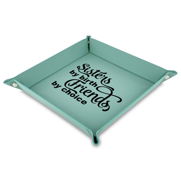 Custom Sister Quotes and Sayings Faux Leather Dice Tray - 9" x 9"  - Teal